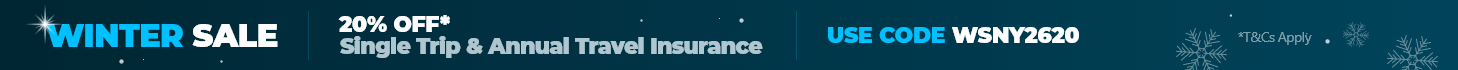 WINTER SALE 20% Off* Single Trip & Annual Travel Insurance - Use Code WSNY2620 *T&Cs Apply